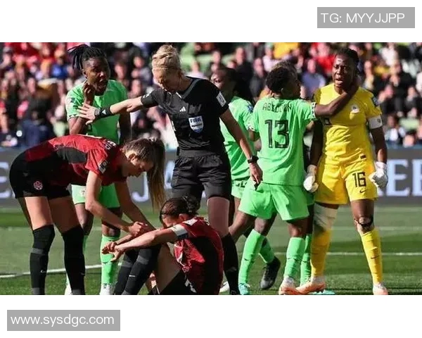 女足对阵尼日利亚精彩比分揭晓赛场激烈竞争引发热议